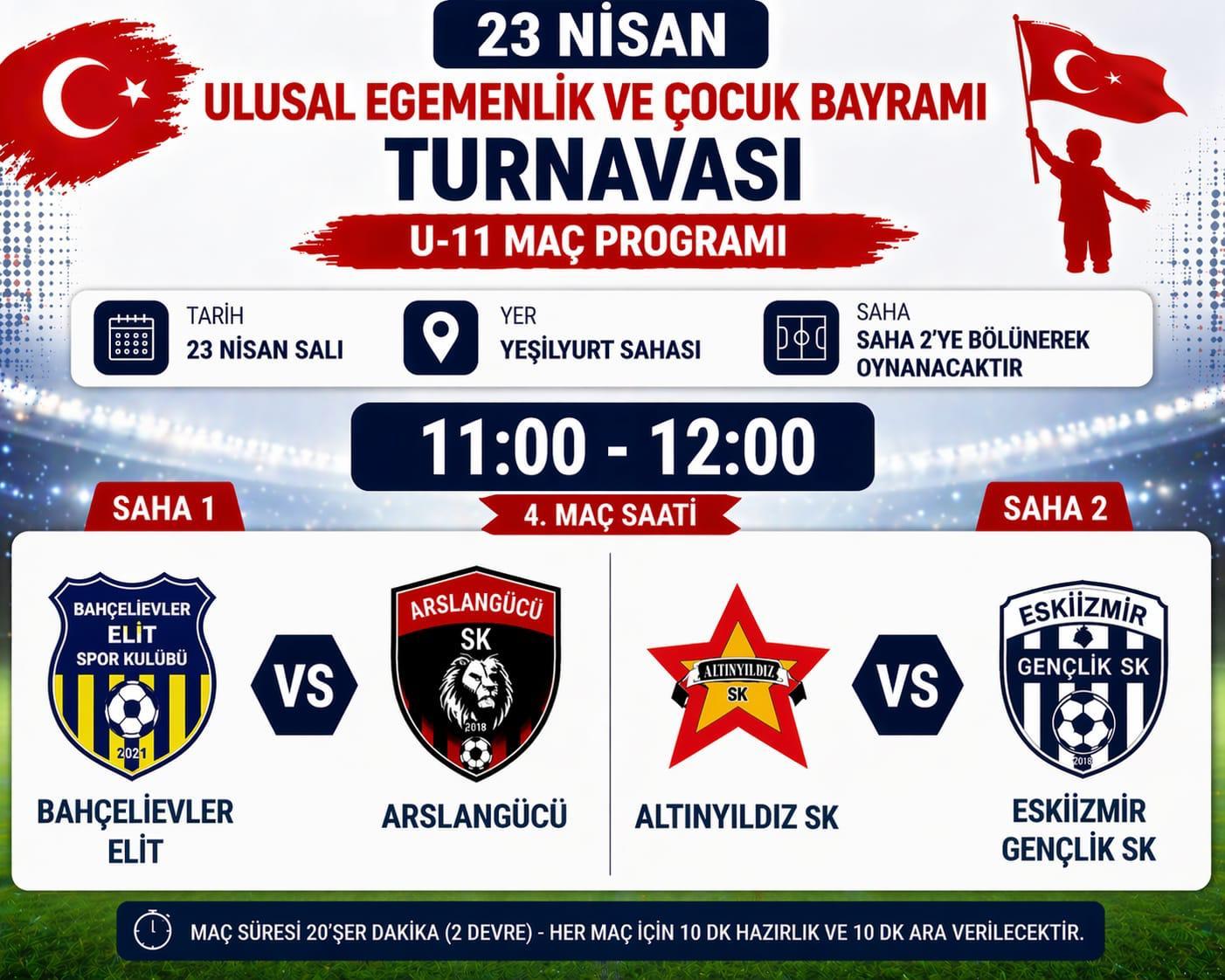 23 Nisan Ulusal Egemenlik ve Çocuk Bayramı U11 maç programı afişi